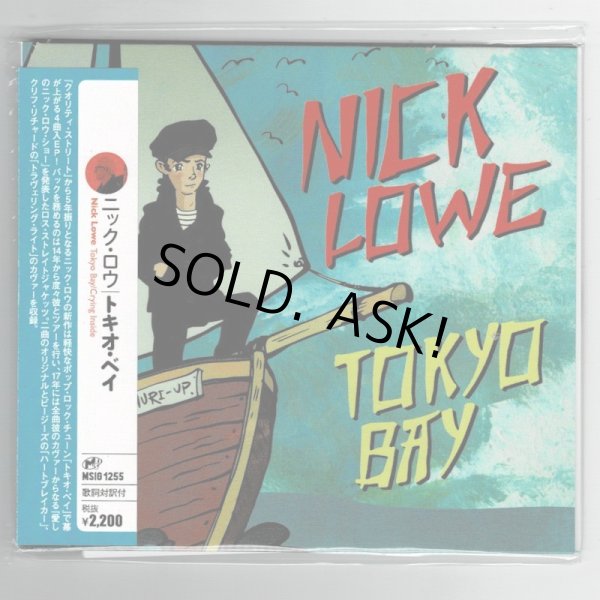 Photo1: NICK LOWE / TOKYO BAY | CRYING INSIDE (Used Japan digisleeve CD) (1)