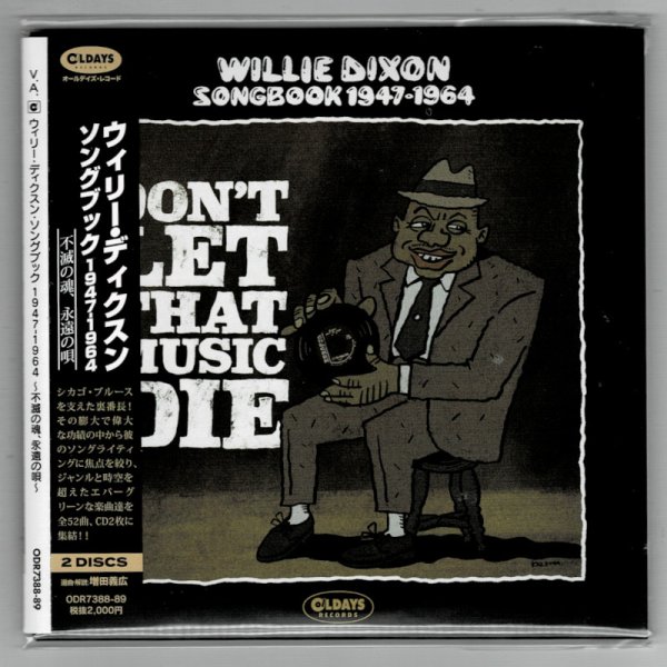 Photo1: V.A. / WILLIE DIXON SONGBOOK 1947-1964 : DON'T LET THAT MUSIC DIE (Brand New Japan mini LP CD) * B/O * (1)